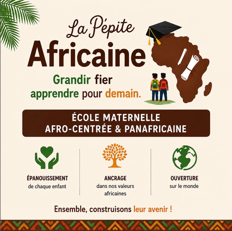 Affiche : La Pépite Africaine, école maternelle afro-centrée et panafricaine